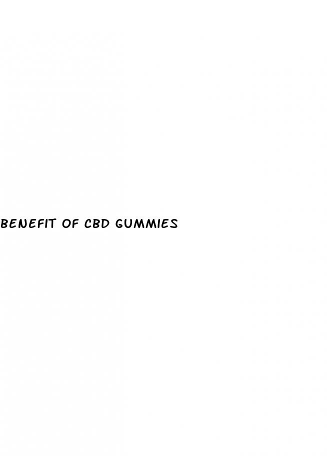 benefit of cbd gummies