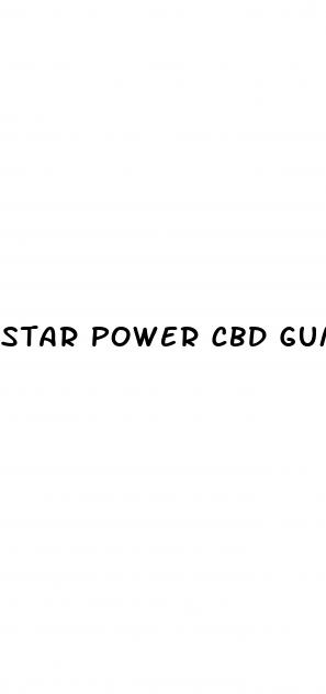 star power cbd gummies