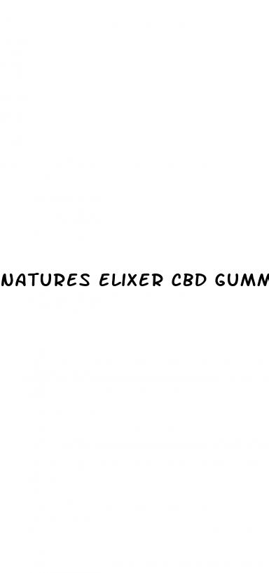 natures elixer cbd gummies