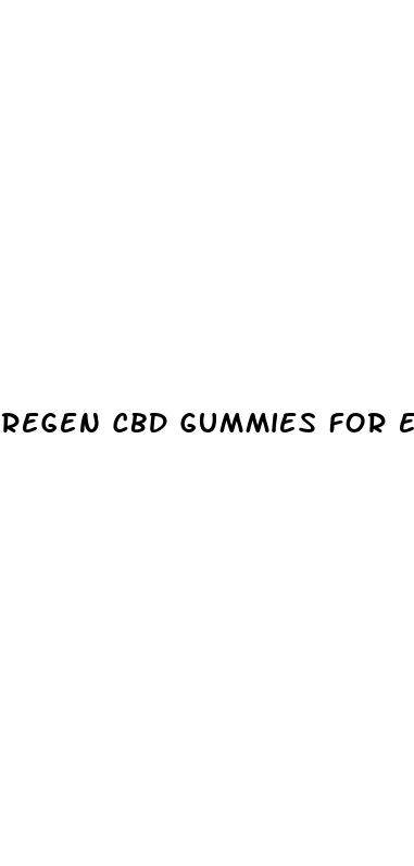 regen cbd gummies for erectile dysfunction