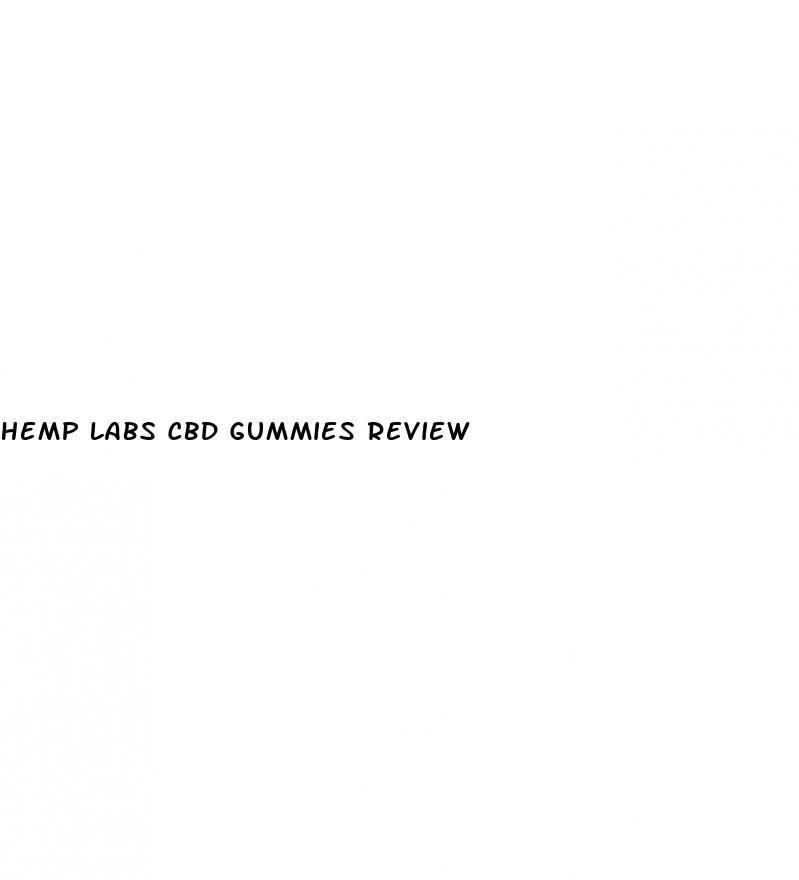 hemp labs cbd gummies review