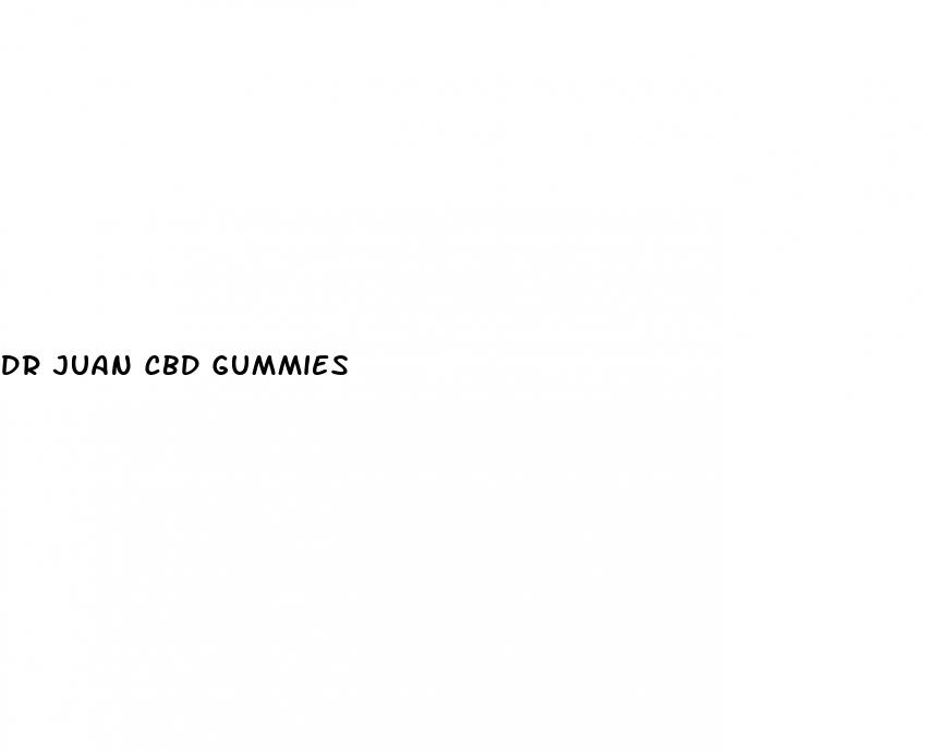 dr juan cbd gummies