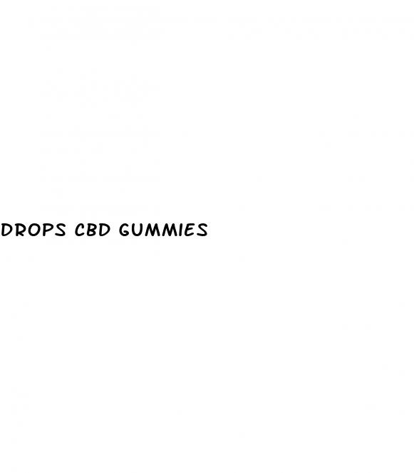 drops cbd gummies