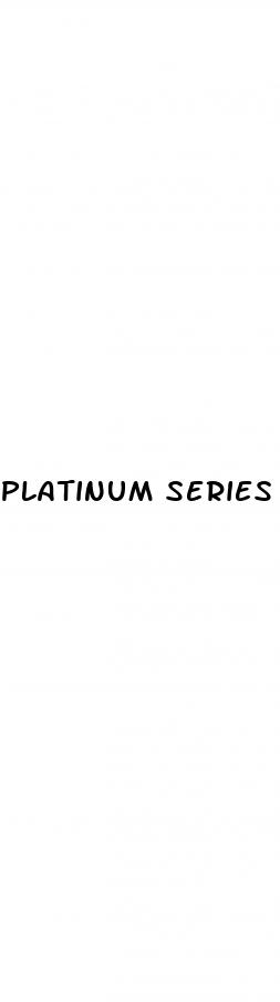 platinum series cbd gummies