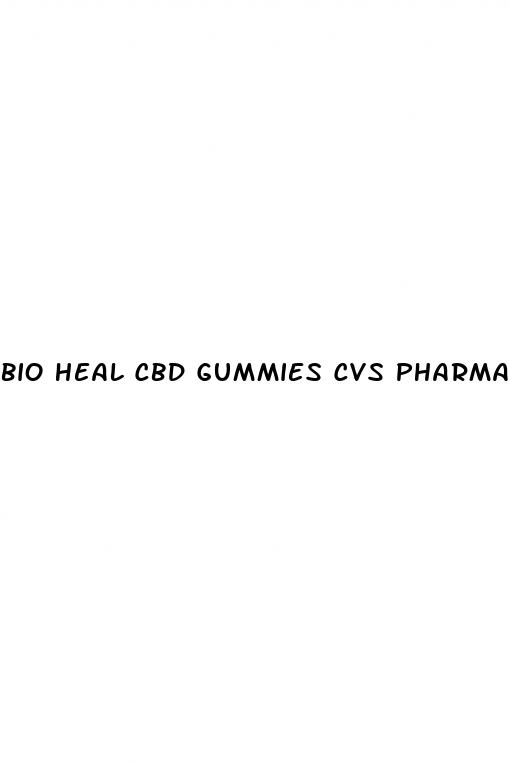 bio heal cbd gummies cvs pharmacy