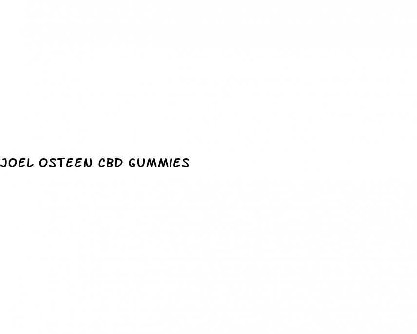 joel osteen cbd gummies