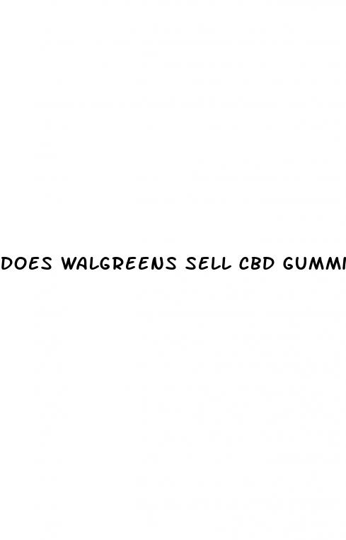 does walgreens sell cbd gummies