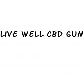 live well cbd gummies where to buy