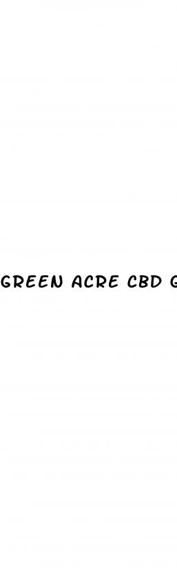 green acre cbd gummies ingredients