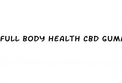 full body health cbd gummies male enhancement