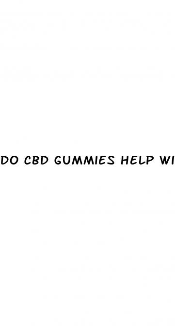 do cbd gummies help with penis growth