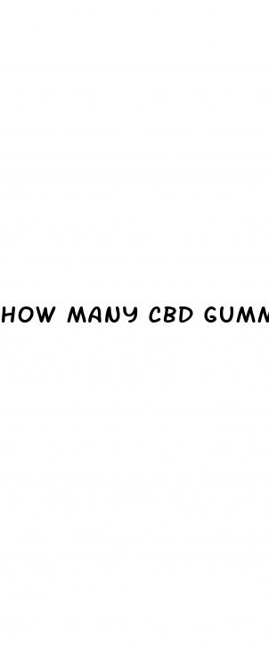 how many cbd gummies do i eat