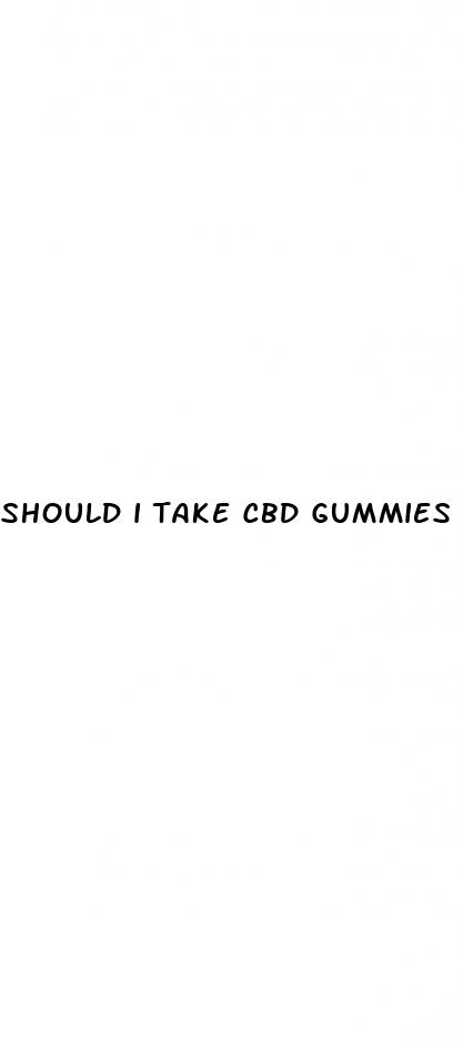 should i take cbd gummies during class