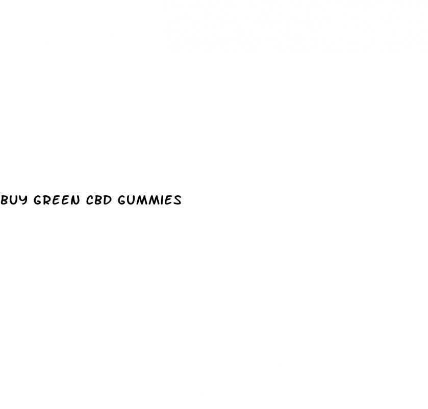 buy green cbd gummies