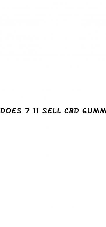 does 7 11 sell cbd gummies