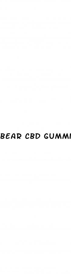 bear cbd gummies