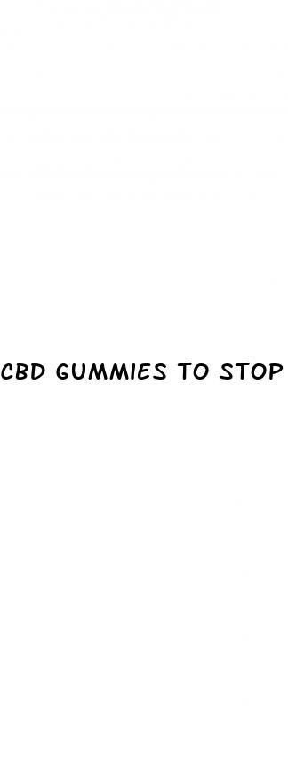 cbd gummies to stop smoking in canada