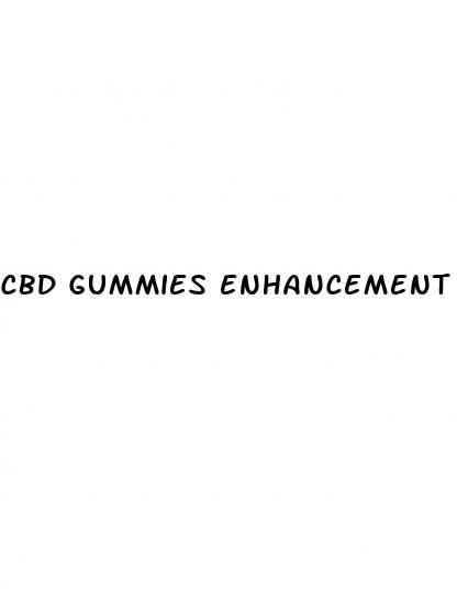 cbd gummies enhancement