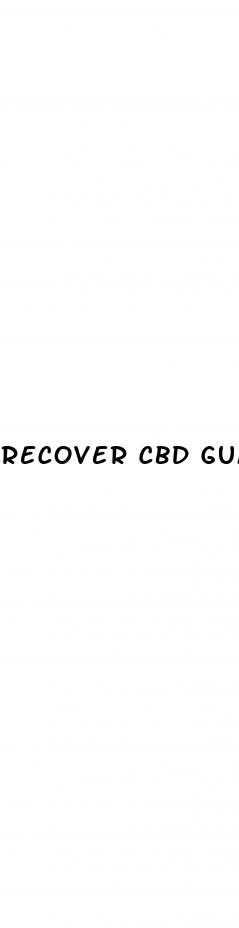 recover cbd gummies