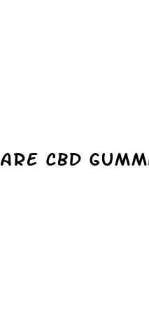 are cbd gummies or oil better