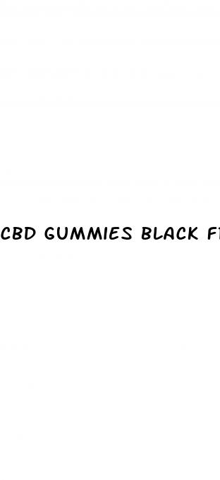 cbd gummies black friday sale