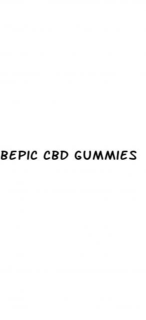 bepic cbd gummies