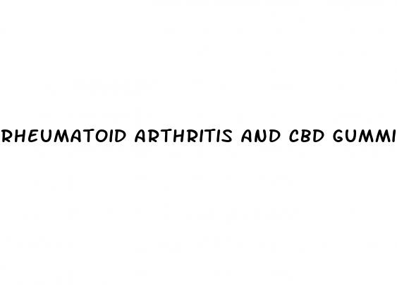 rheumatoid arthritis and cbd gummies