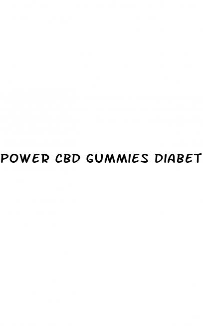 power cbd gummies diabetes reviews