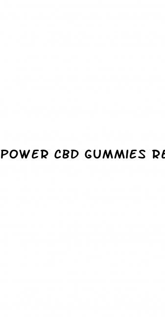 power cbd gummies reddit