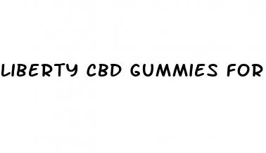 liberty cbd gummies for diabetes