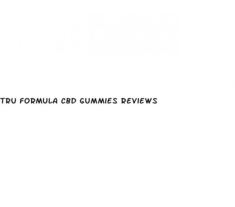 tru formula cbd gummies reviews