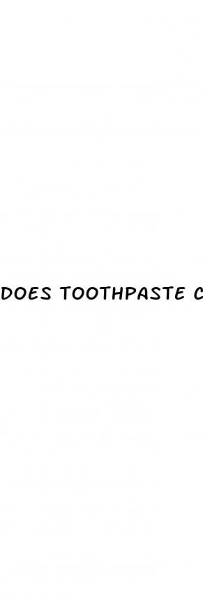 does toothpaste cause erectile dysfunction