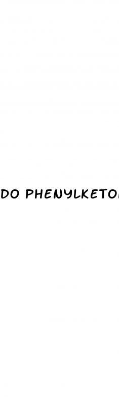 do phenylketonurics cause erectile dysfunction