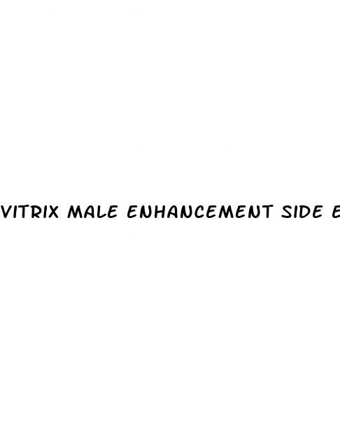 vitrix male enhancement side effects