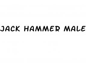 jack hammer male enhancement