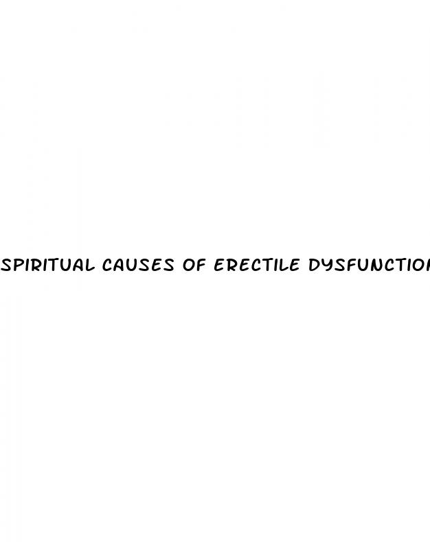 spiritual causes of erectile dysfunction