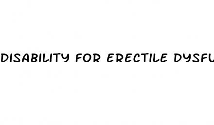 disability for erectile dysfunction