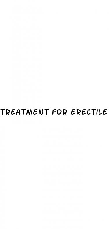 treatment for erectile dysfunction may include