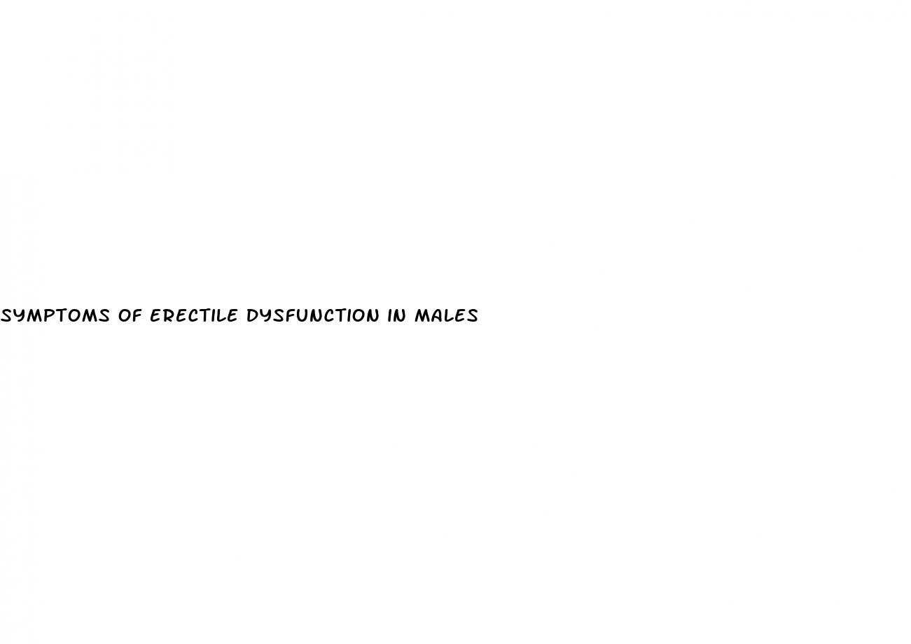 symptoms of erectile dysfunction in males