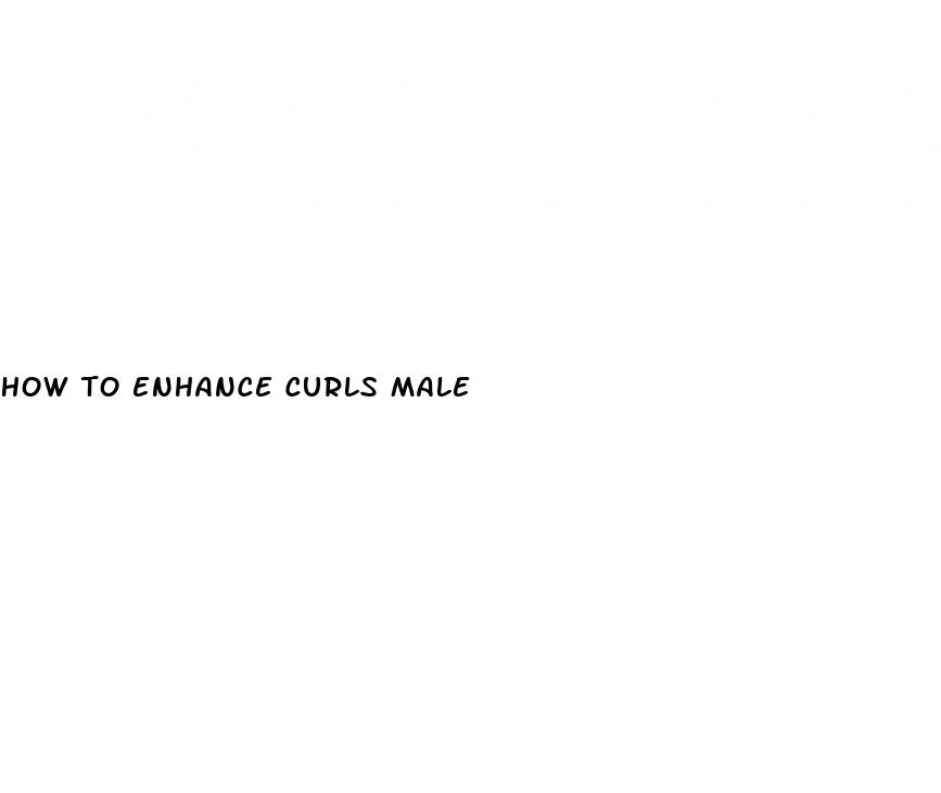 how to enhance curls male