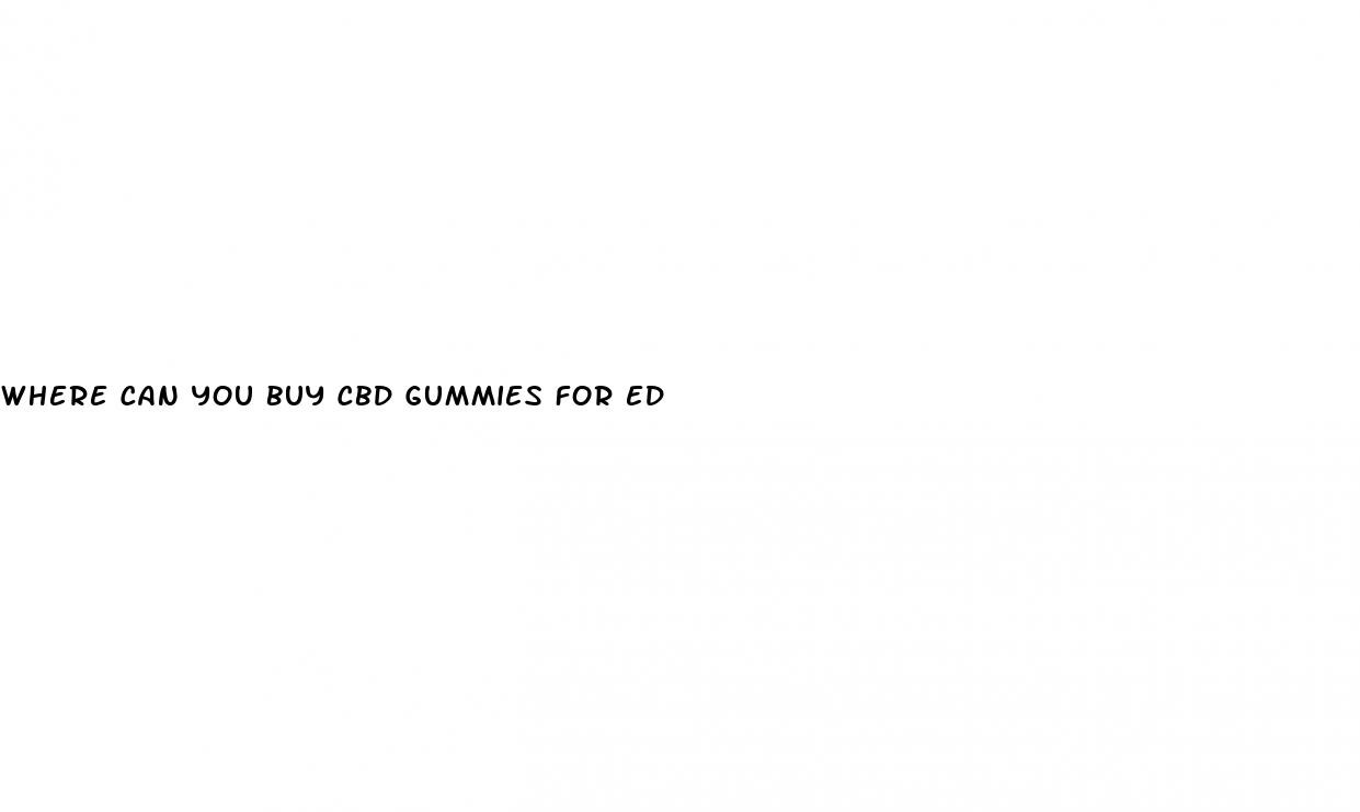 where can you buy cbd gummies for ed