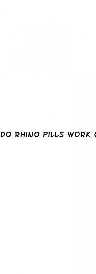 do rhino pills work on women