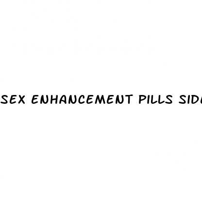 sex enhancement pills side effects