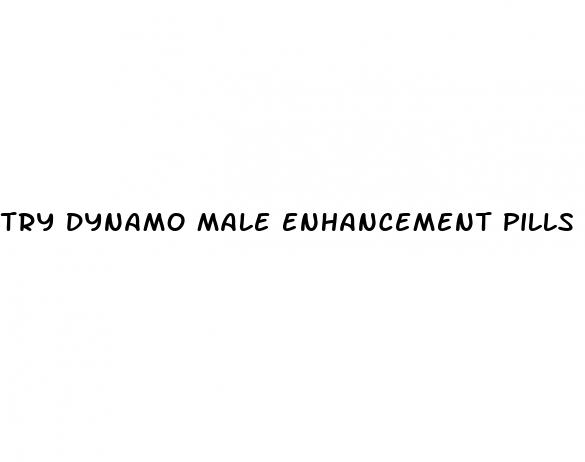 try dynamo male enhancement pills