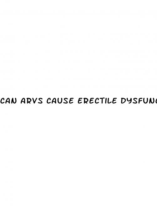 can arvs cause erectile dysfunction