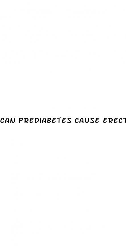 can prediabetes cause erectile dysfunction