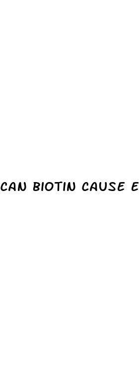 can biotin cause erectile dysfunction