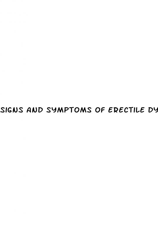 signs and symptoms of erectile dysfunction