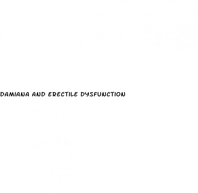 damiana and erectile dysfunction