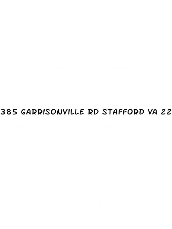 385 garrisonville rd stafford va 22554 ste 115 erectile dysfunction